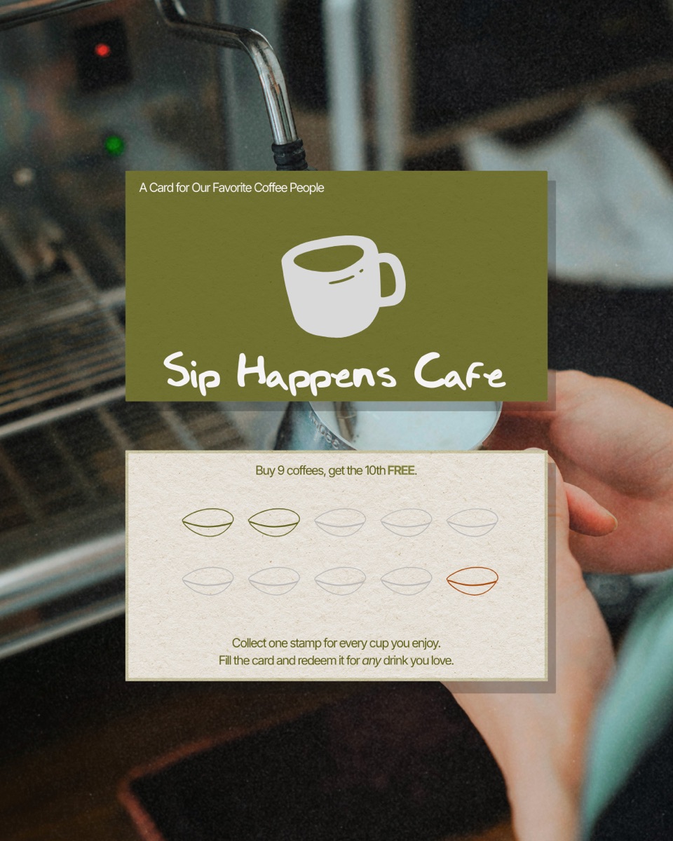 "Sip Happens Cafe" loyalty stamp card design